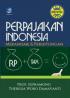 Perpajakan Indonesia: Mekanisme & Perhitungan